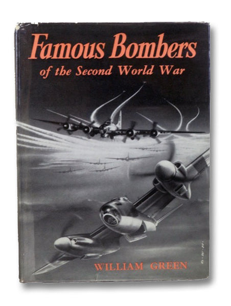 Famous Bombers of the Second World War