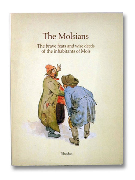 The Molsians: The Brave Feats and Wise Deeds of the Inhabitants of Mols