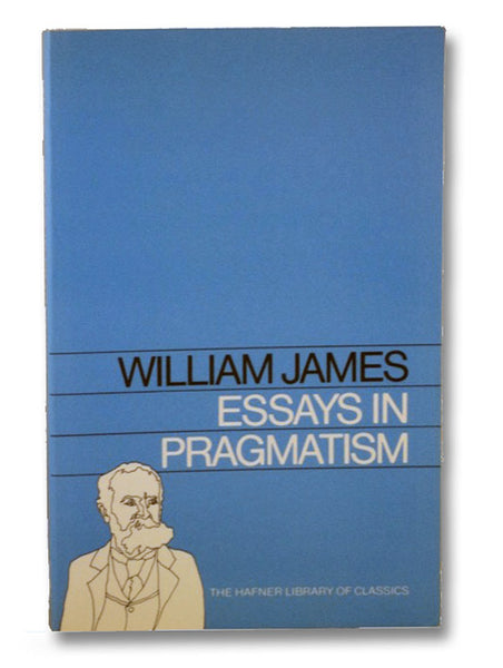 Essays in Pragmatism