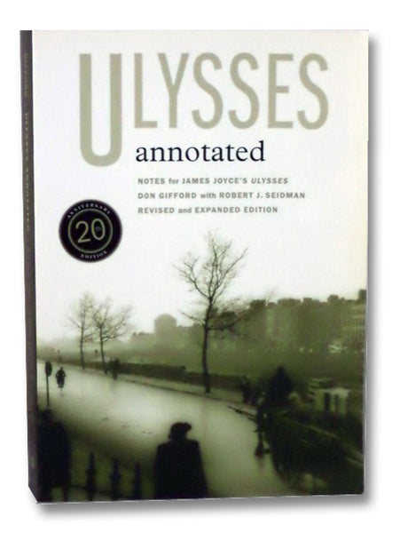 Ulysses Annotated: Notes for James Joyce's Ulysses