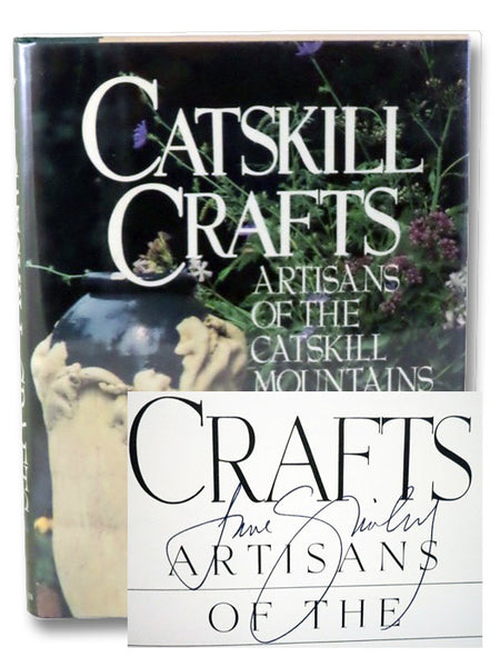 Catskill Crafts: Artisans of the Catskill Mountains