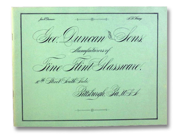 Reprint of Geo. Duncan and Sons Catalog of Fine Flint Glassware Circa 1890