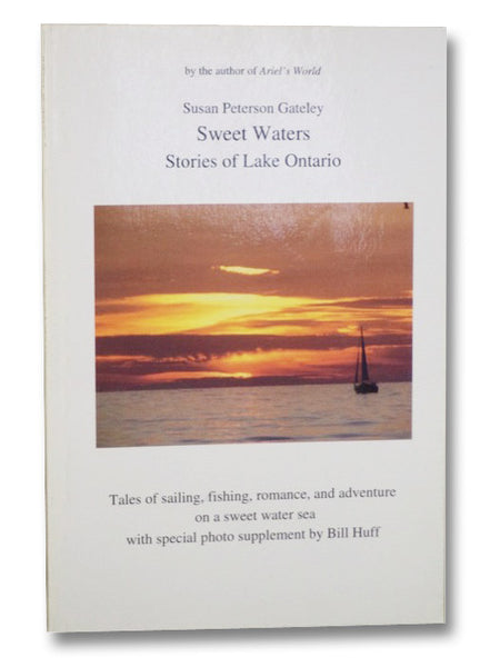 Sweet Waters: Stories of Lake Ontario