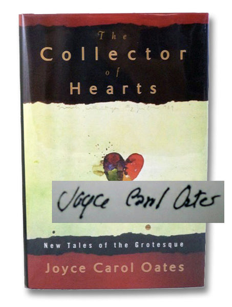 The Collector of Hearts: New Tales of the Grotesque