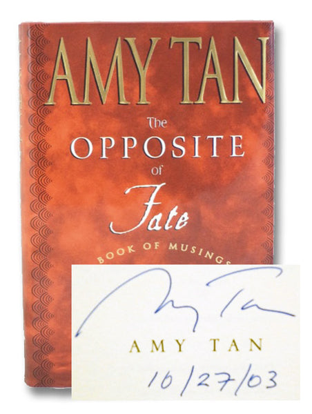 The Opposite of Fate: A Book of Musings