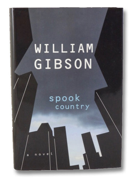 Spook Country: A Novel