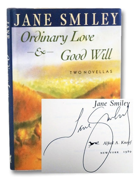 Ordinary Love & Good Will: Two Novellas