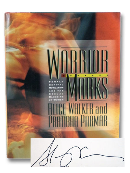 Warrior Marks: Female Genital Mutilation and the Sexual Blinding of Women