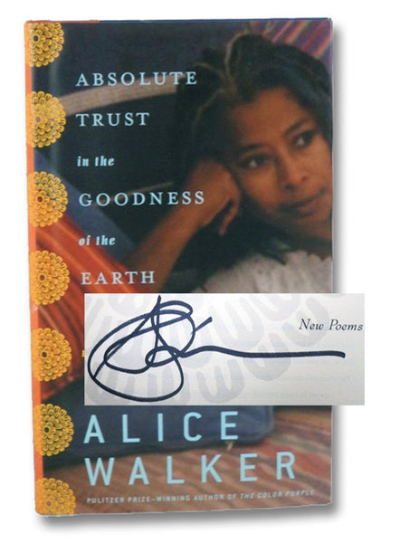 Absolute Trust in the Goodness of the Earth: New Poems