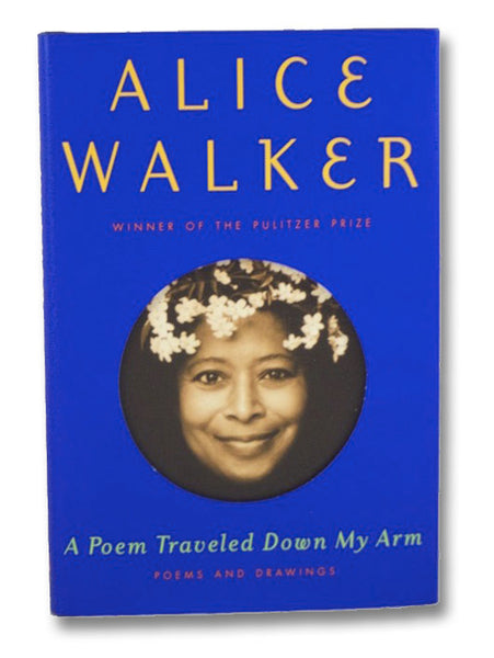 A Poem Traveled Down My Arm: Poems and Drawings