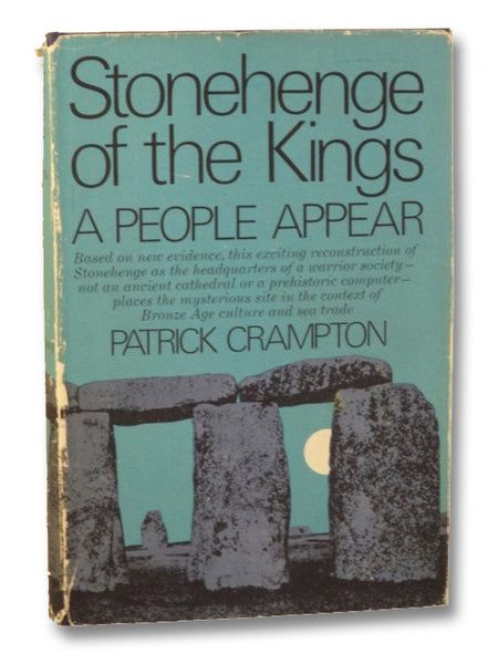 Stonehenge of the Kings: A People Appear