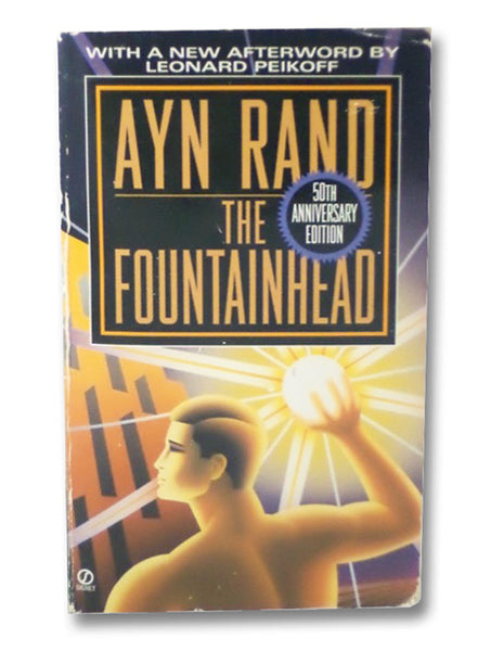 The Fountainhead: 50th Anniversary Edition