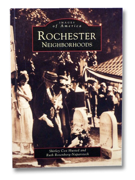 Rochester Neighborhoods (Images of America)