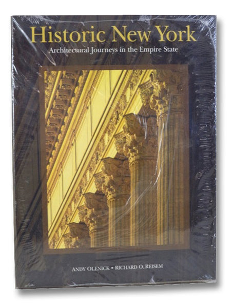 Historic New York: Architectural Journeys in the Empire State
