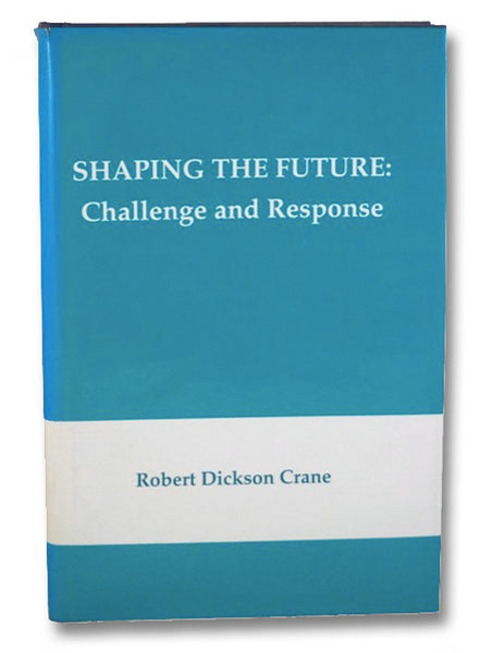 Shaping the Future: Challenge and Response