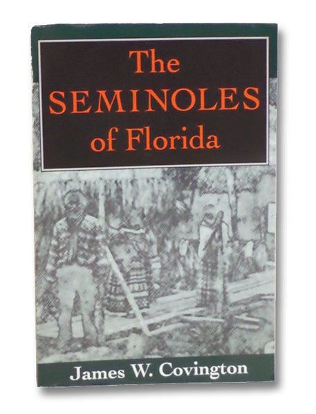 The Seminoles of Florida