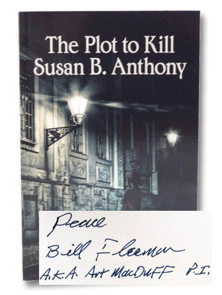The Plot to Kill Susan B. Anthony