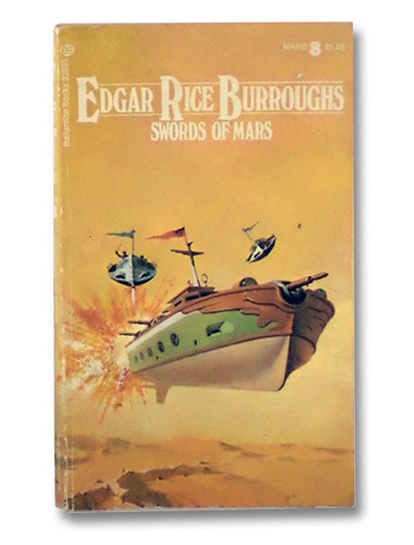 Swords Of Mars (Barsoom Series, No. 8)