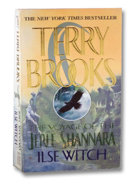 Ilse Witch (The Voyage of the Jerle Shannara, Book 1)