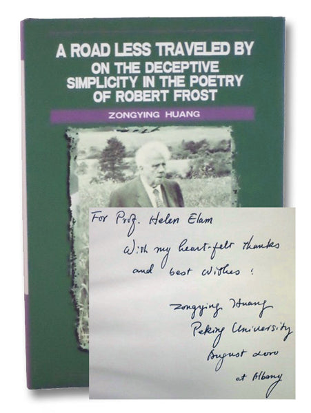 A Road Less Traveled By: On the Deceptive Simplicity in the Poetry of Robert Frost