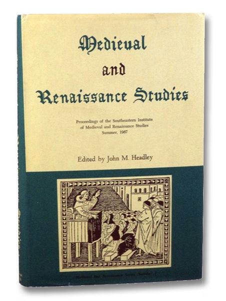 Medieval and Renaissance Studies (Medieval and Renaissance Series, Number 3)