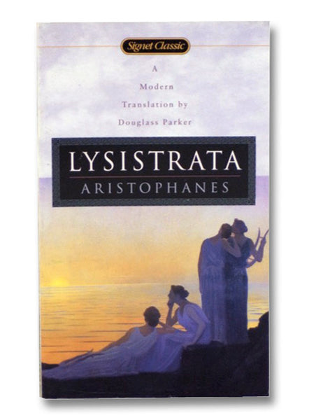 Lysistrata (Signet Classic)