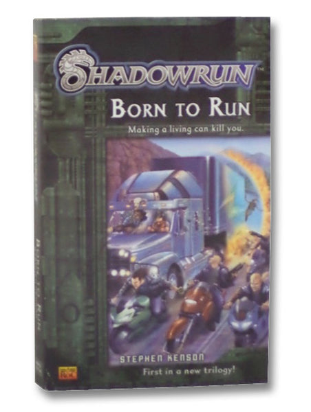 Born to Run (Shadowrun 1)