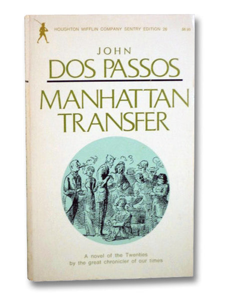 Manhattan Transfer (Houghton Mifflin Company Sentry Edition 26)