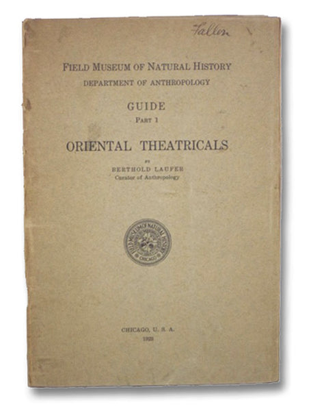 Oriental Theatricals (Field Museum of Natural History, Department of Anthropology, Guide, Part 1)