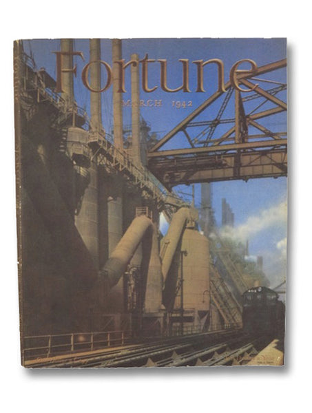 Fortune Magazine Volume XXV [25], Number 3, March 1942