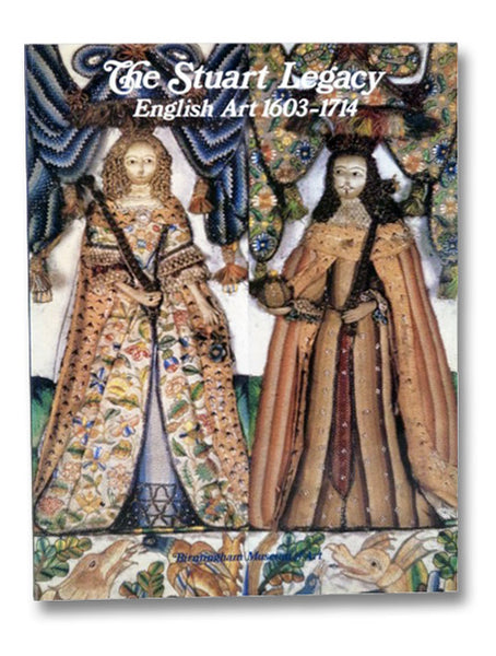 The Stuart Legacy: English Art 1603-1714