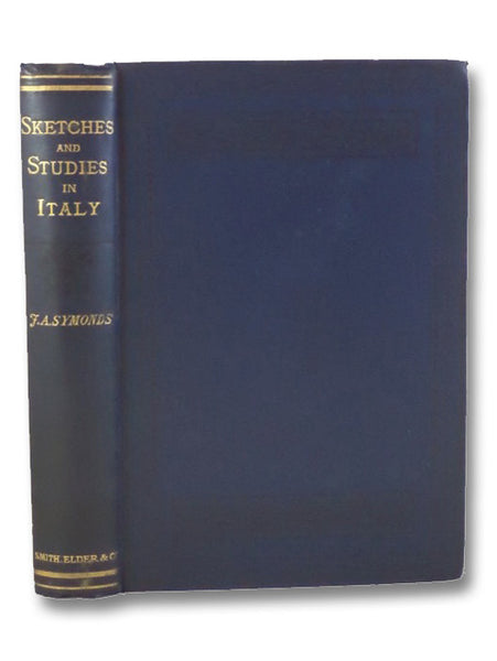 Sketches and Studies in Italy