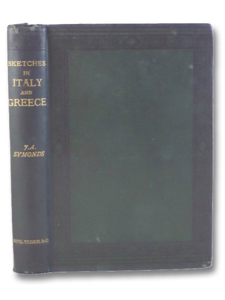 Sketches of Italy and Greece.