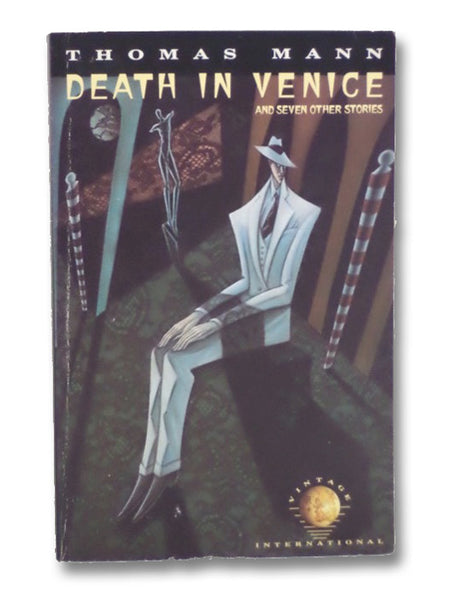 Death in Venice and Seven Other Stories