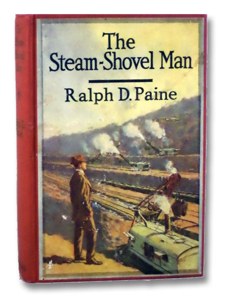 The Steam-Shovel Man