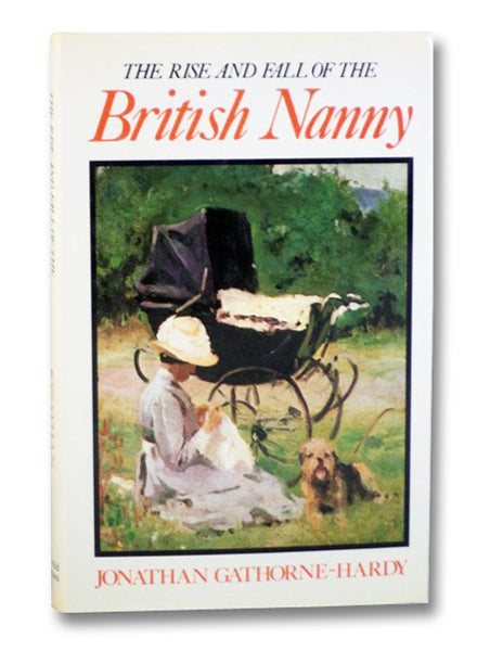 The Rise and Fall of the British Nanny