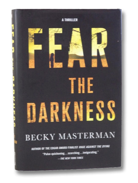Fear the Darkness: A Novel (Brigid Quinn Series)