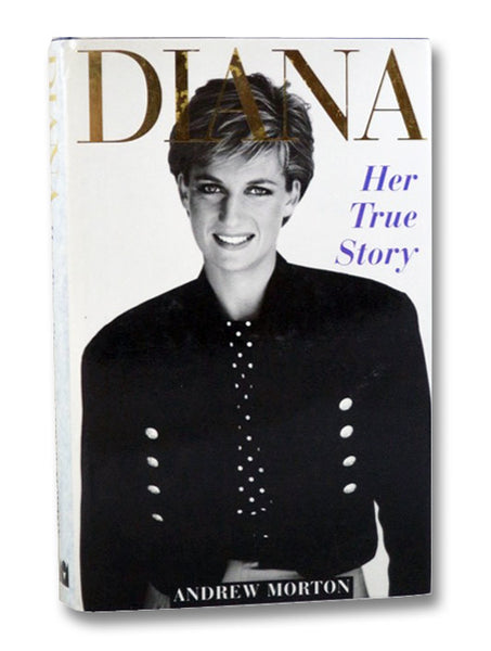 Diana: Her True Story