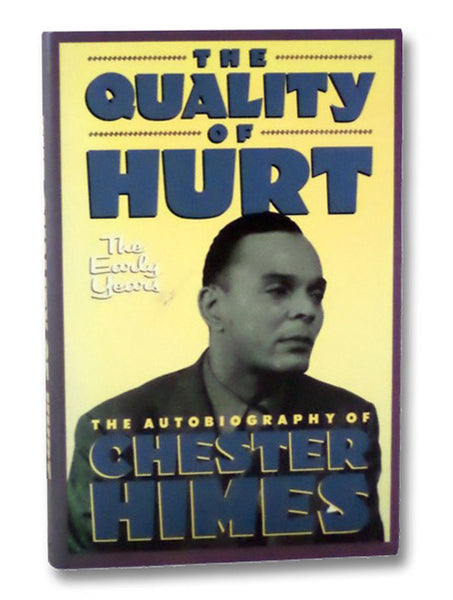 The Quality of Hurt: The Early Years