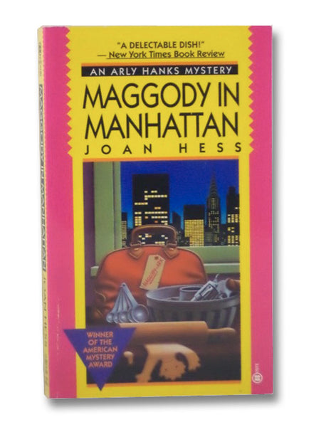 Maggody in Manhattan (Arly Hanks Mystery, Book 6)