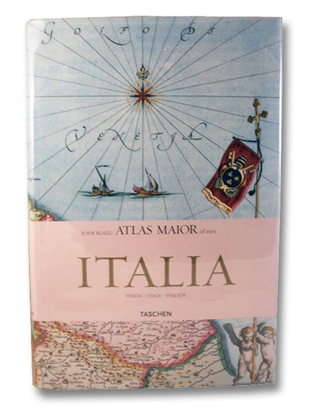 Joan Blaeu Atlas Maior of 1665 Italia (Italia / Italy / Italien): All 60 Maps of Italy, and the Original Commentaries from Joan Blaeu's Atlas Maior of 1665, 'The Greatest and Finest Atlas Ever Published.'