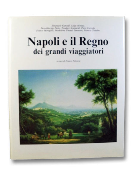 Napoli e il Regno dei grandi viaggiatori