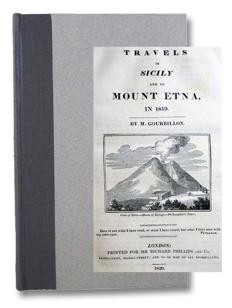 Travels in Sicily and to Mount Etna, in 1819.