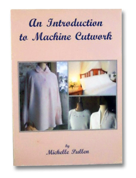 An Introduction to Machine Cutwork