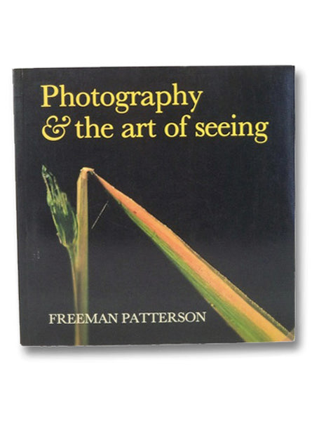 Photography and the Art of Seeing