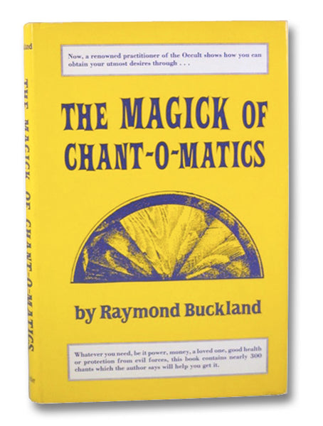 The Magick of Chant-O-Matics