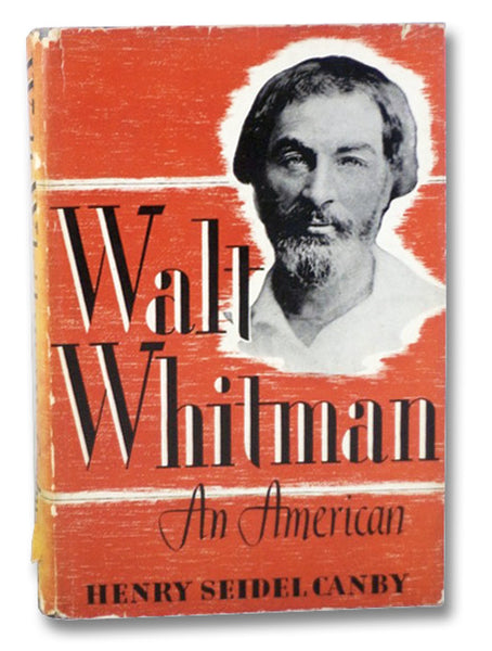 Walt Whitman: An American