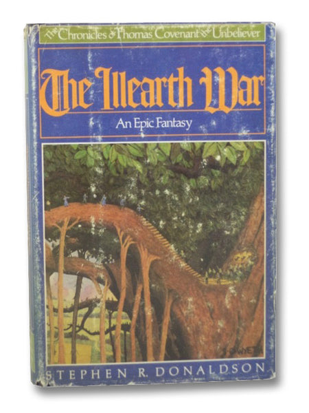 The Illearth War: An Epic Fantasy (The Chronicles of Thomas Covenant the Unbeliever)