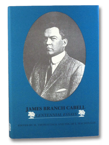 James Branch Cabell: Centennial Essays (Southern Literary Studies)