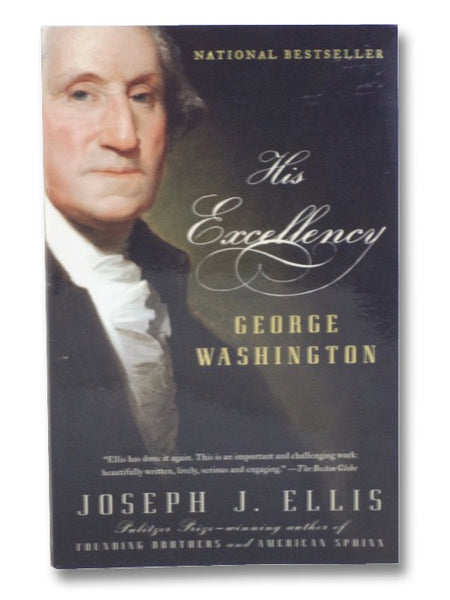 His Excellency: George Washington